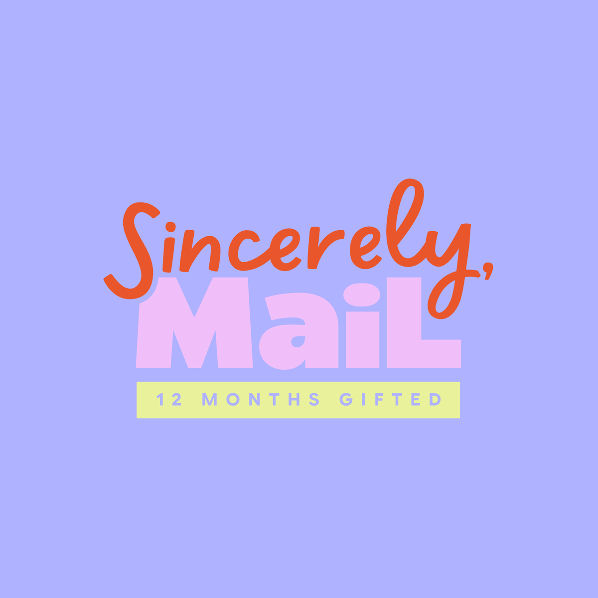Sincerely Mail Gift | 12 Month Subscription