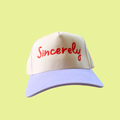 Sincerely Embroidered Hat
